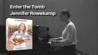 Enter the Tomb - Jennifer Rowekamp thumbnail