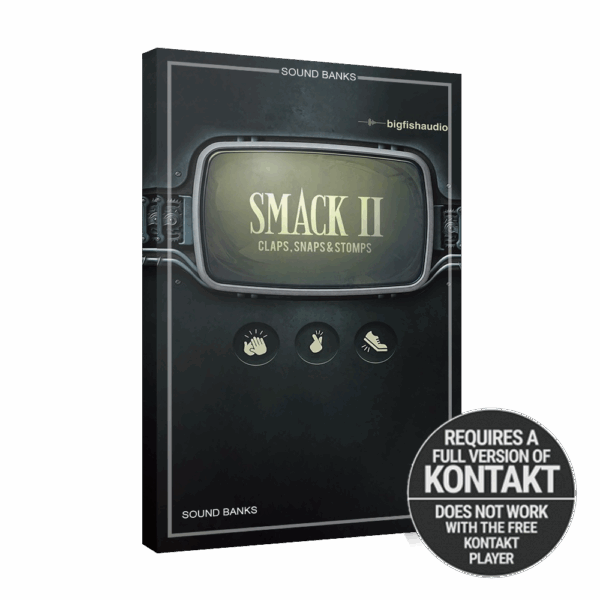 Big Fish Audio - Smack 2 - Claps Snaps and Stomps