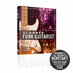 Native Instruments – Scarbee Funk Guitarist