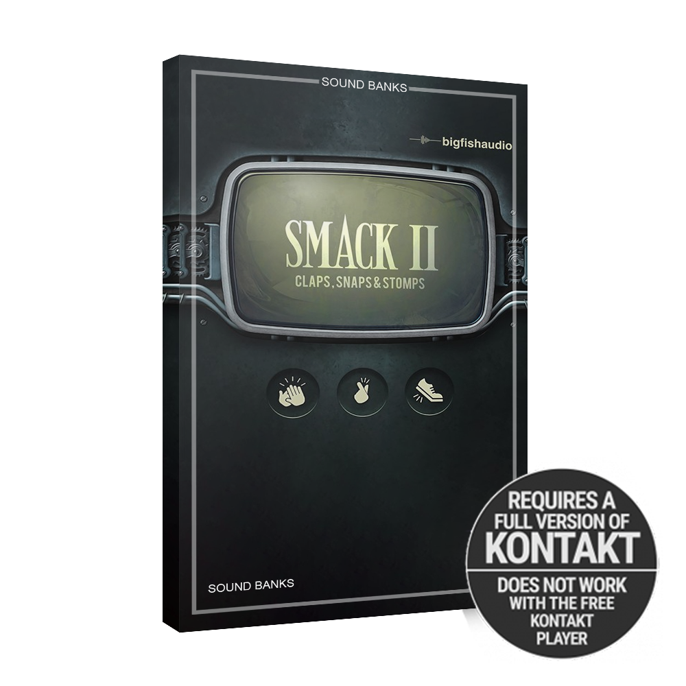 Big Fish Audio - Smack 2 - Claps Snaps and Stomps