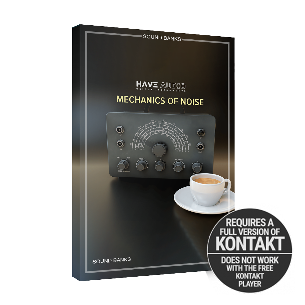 Have Audio - Mechanics of Noise